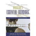 The Musician's Essential Exercises: Basic Strength Training for Injury Prevention - Paperback