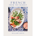 French from the Market - Hardcover