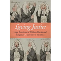 Loving Justice: Legal Emotions in William Blackstone's England