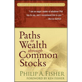 Paths to Wealth Through Common Stocks - Paperback