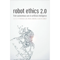 Robot Ethics 2.0 - Hardcover