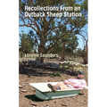 Recollections from an Outback Sheep Station - Paperback