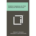 North Carolina In The American Revolution