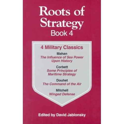Roots of Strategy: Book 4