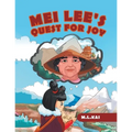 Mei Lee's Quest for Joy - Paperback