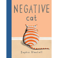 Negative Cat - Hardcover