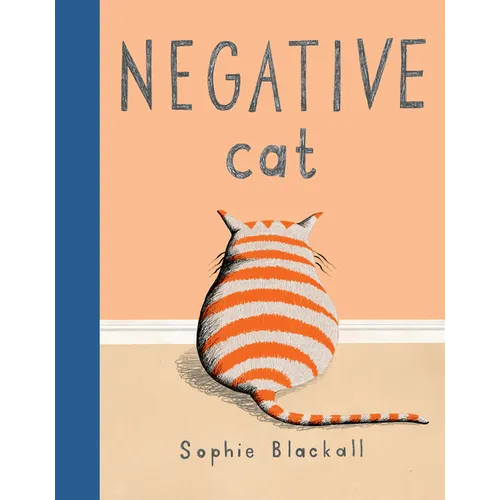 Negative Cat - Hardcover