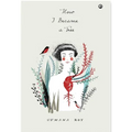 How I Became a Tree - Hardcover