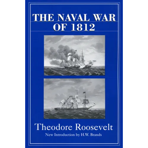 The Naval War of 1812 - Paperback