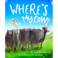 Where's My Cow? - Hardcover