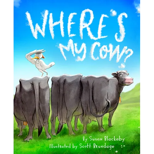 Where's My Cow? - Hardcover