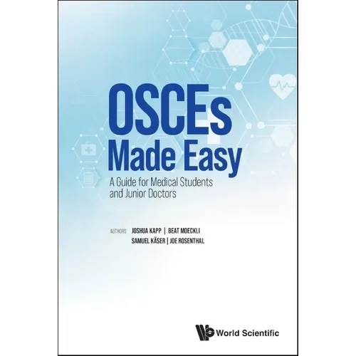 Osces Made Easy: Guide for Medical Students & Junior Doctors - Paperback
