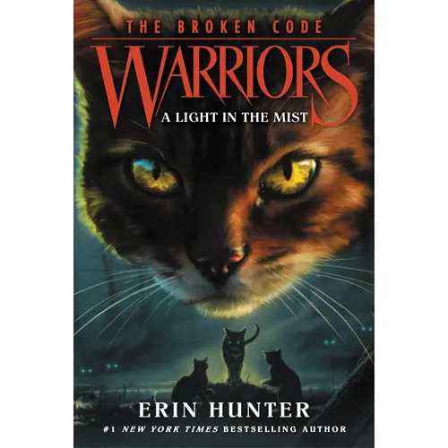 Warriors: The Broken Code #6: A Light in the Mist - Paperback