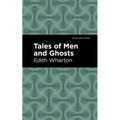 Tales of Men and Ghosts - Paperback