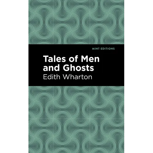 Tales of Men and Ghosts - Paperback