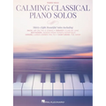 Calming Classical Piano Solos: Thirty-Eight Beautiful Solos - Paperback