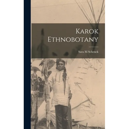 Karok Ethnobotany