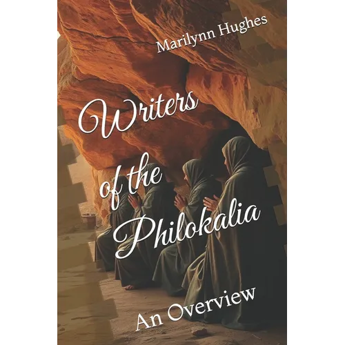 Writers of the Philokalia - Paperback