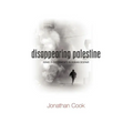 Disappearing Palestine: Israel's Experiments in Human Despair - Paperback