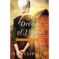 A Dream of Home - Paperback