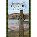 Journeys with Celtic Christians Participant - Paperback