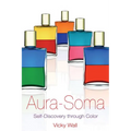 Aura-Soma: Self-Discovery Through Color - Paperback
