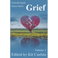 Neurodivergent Voices Series: Grief Volume 1 - Paperback