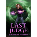 Cloak Games: Last Judge - Paperback