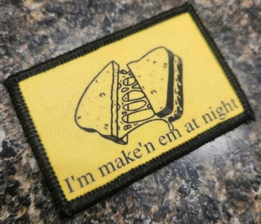 As Seen on Socials - I'm make'n em at night - 2x3 Patch - Sublimated