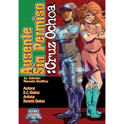 Ausente Sin Permiso: Cruz Ochoa - Paperback