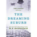 The Dreaming Suburb
