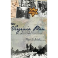 The Virginia Plan: William B. Thalhimer & a Rescue from Nazi Germany