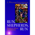 Run, Shepherds, Run: Poems for Advent and Christmas - Paperback