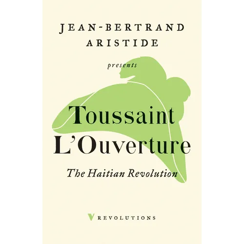 The Haitian Revolution