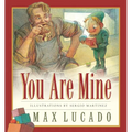 You Are Mine - Board Book