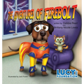 The Adventures of Firebolt - Hardcover