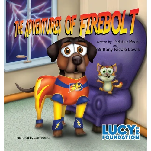 The Adventures of Firebolt - Hardcover