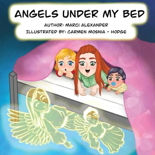 Angels Under My Bed - Paperback