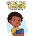 Living and Learning - Hardcover