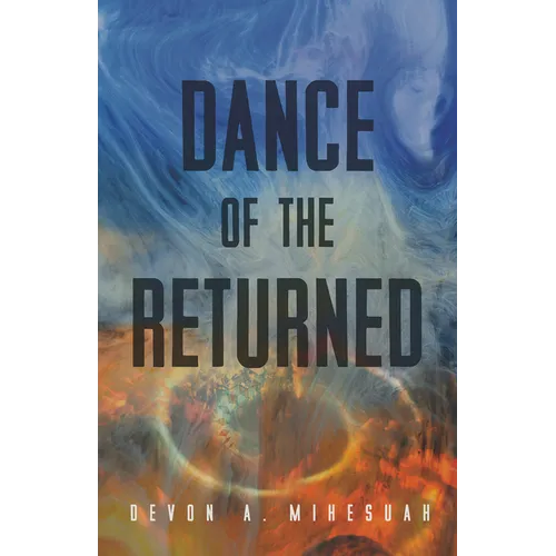 Dance of the Returned: Volume 90 - Paperback