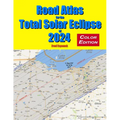 Road Atlas for the Total Solar Eclipse of 2024 - Color Edition - Paperback