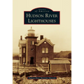 Hudson River Lighthouses - Paperback