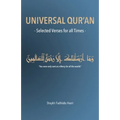 Universal Qur'an: Selected Verses for all Times - Paperback
