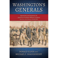 Washington's Generals: Questions and Answers on America's Earliest Military Leaders - Paperback