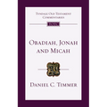 Obadiah, Jonah and Micah: An Introduction and Commentary Volume 26 - Paperback