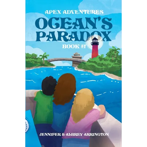 Ocean's Paradox: A children's adventure book - Paperback