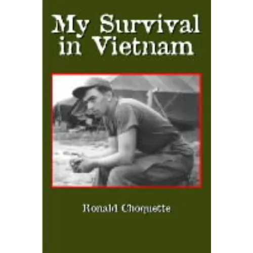 My Survival in Vietnam