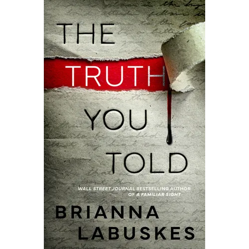 The Truth You Told - Paperback