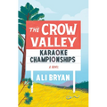 The Crow Valley Karaoke Championships - Paperback