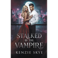 Stalked by the Vampire - Paperback